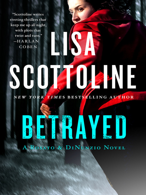 Title details for Betrayed by Lisa Scottoline - Wait list